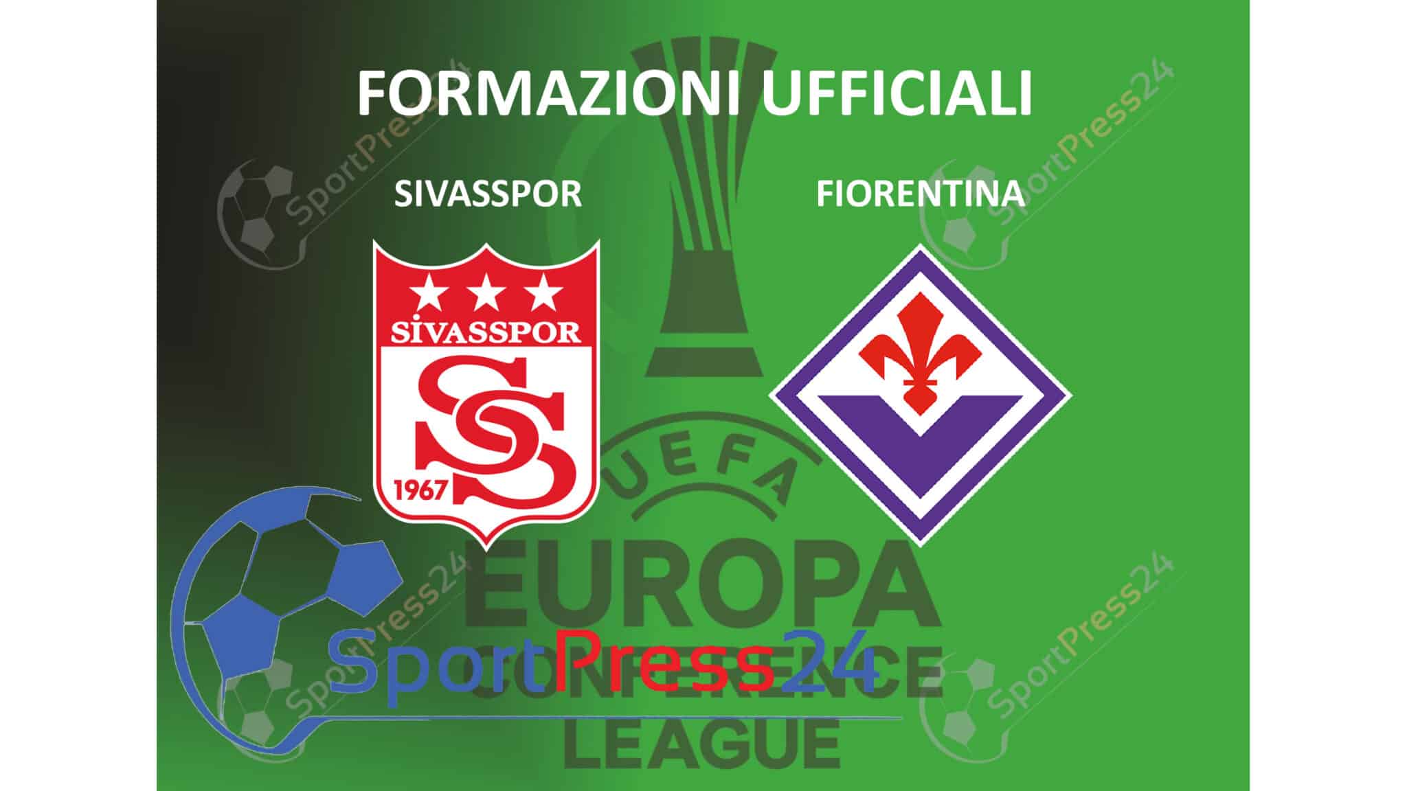 Formazioni ufficiali sivasspor-fiorentina (immagine a cura della redazione)