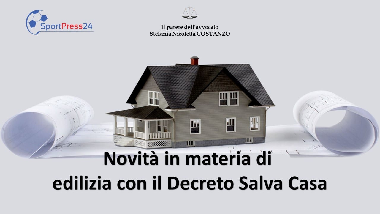 Decreto Salva casa (Immagine a cura della Redazione)