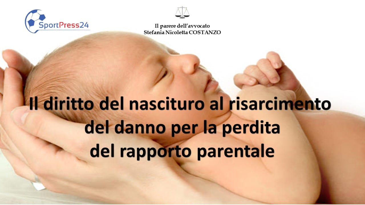 Il nascituro ha diritto ad ottenere il risarcimento (Immagine a cura della Redazione).pptx