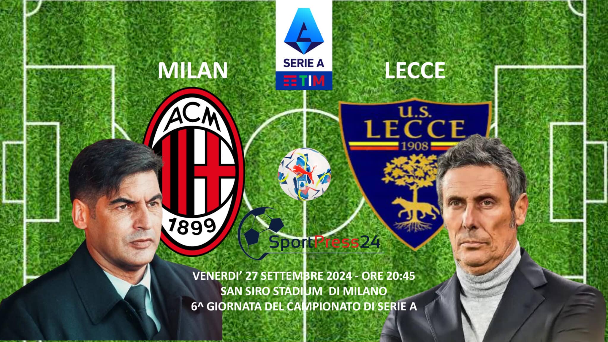 Serie A - le formazioni ufficiali di Milan - Lecce (Immagine a cura di Orazio Bellinghieri)